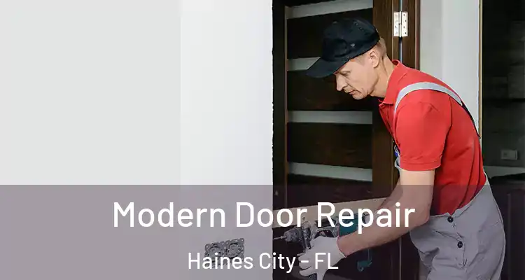 Modern Door Repair Haines City - FL