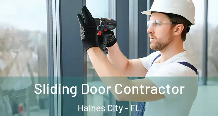 Sliding Door Contractor Haines City - FL